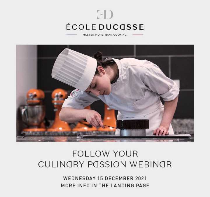 Уебинар на Ecole Ducasse: Учи кулинарни изкуства във Франция!